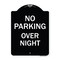 Signmission No Parking Overnight Parking Heavy-Gauge Aluminum Architectural Sign, 24" x 18", BW-1824-23680 A-DES-BW-1824-23680 - alternate 1